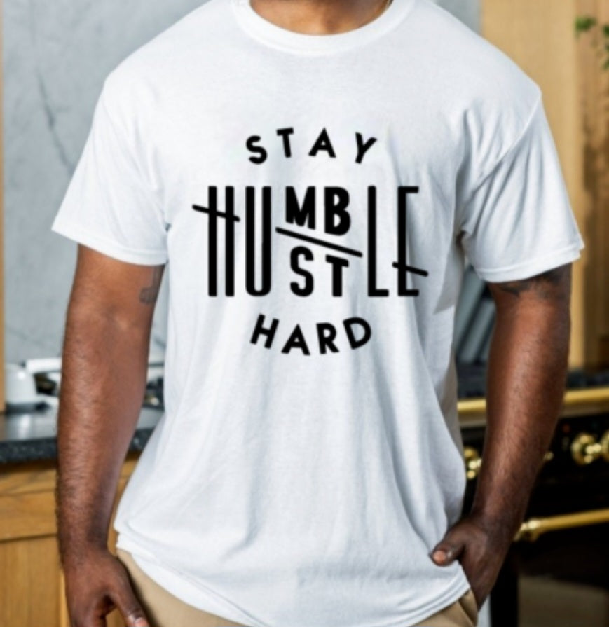 Stay Humble / Hustle Hard